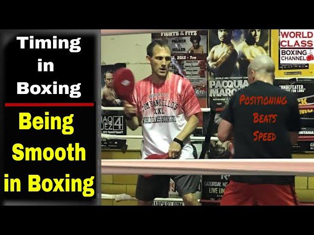 Timing in Boxing | Being Smooth in Boxing