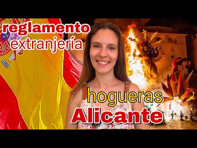 CHANGES in Immigration + Bonfires in Alicante #emigrarconana