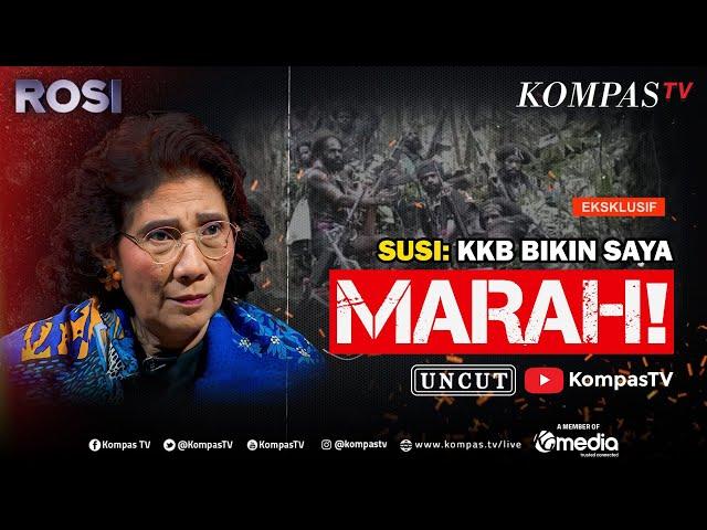 [FULL] Susi Pudjiastuti pada KKB: Bebaskan Pilot Saya Tanpa Syarat! | ROSI Eksklusif