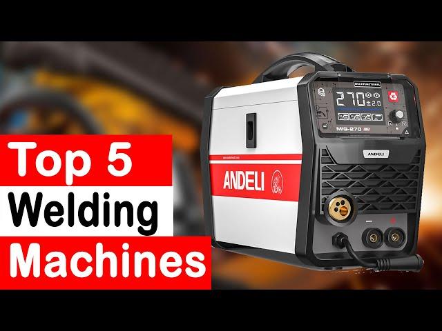 Top 5 Best Welding Machines of 2024