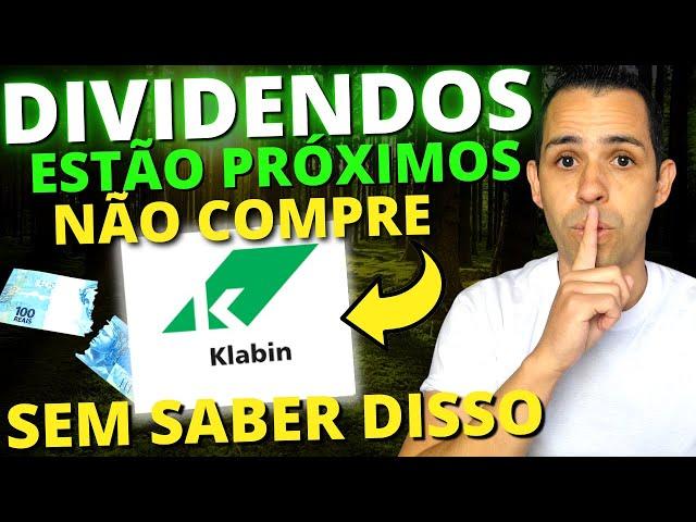 DIVIDENDOS DA KLABIN (ISSO FARÁ A DIFERENÇA) KLBN11 ou KLBN3 ou KLBN4 QUAL PAGA O MELHOR DIVIDENDO?