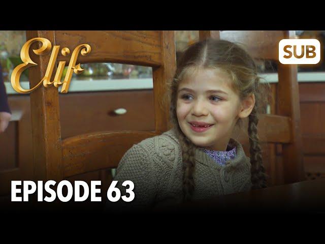 Elif Episode 63 | English Subtitle