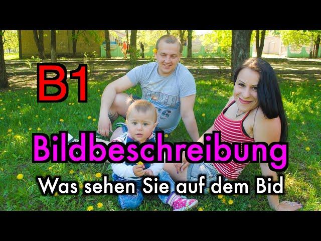 Deutsch lernen | Bildbeschreibung | was sehen Sie auf dem Bild | B1