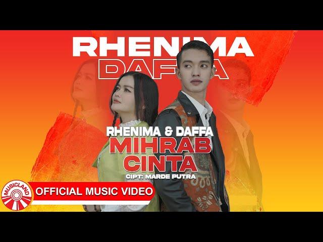 Rhenima & Daffa - Mihrab Cinta [Official Music Video HD]