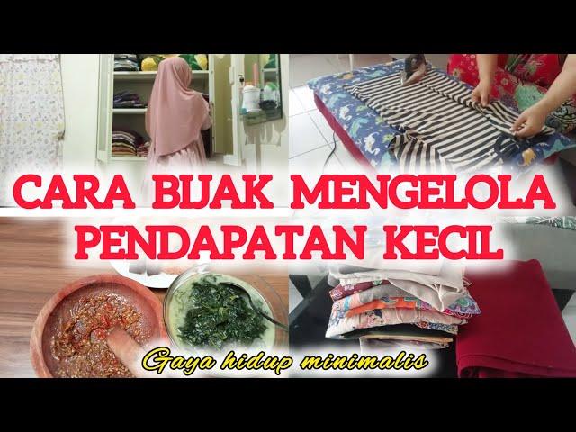 CARA BIJAK MENGELOLA PENDAPATAN KECIL ‼️| ATUR GAJI KECIL| CARA BERHEMAT| HIDUP MINIMALIS