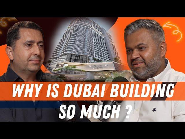 WHY IS DUBAI BUILDING SO MUCH? OSMAN CELIKER FROM IRTH DEVELOPMENTS ON THE DUBAI REAL ESTATE PODCAST