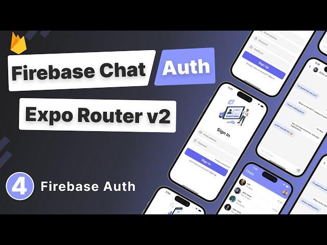 Build a React Native App with Firebase Auth & Chat #4 - Firebase Authentication