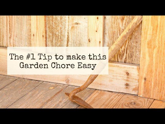 My Favorite Tip to make this Garden Chore Easy! ~ How to Hoe a Garden Correctly with less Effort ~