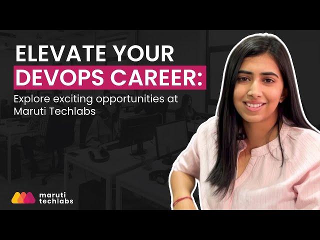 Elevate Your DevOps Career with Maruti Techlabs