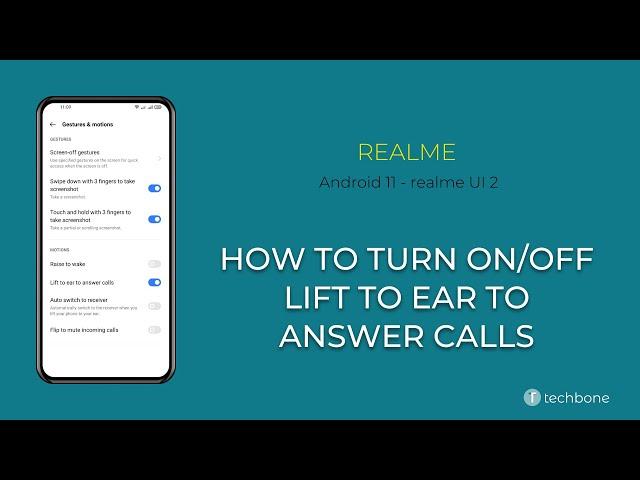 How to Turn On/Off Lifting to Answer Calls - realme [Android 11 - realme UI 2]