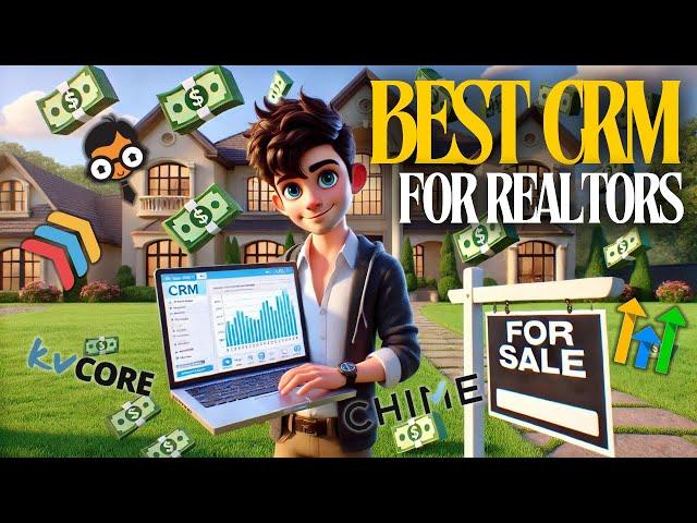 Best CRM for Realtors 2024 | Use Automations & Boost Sales