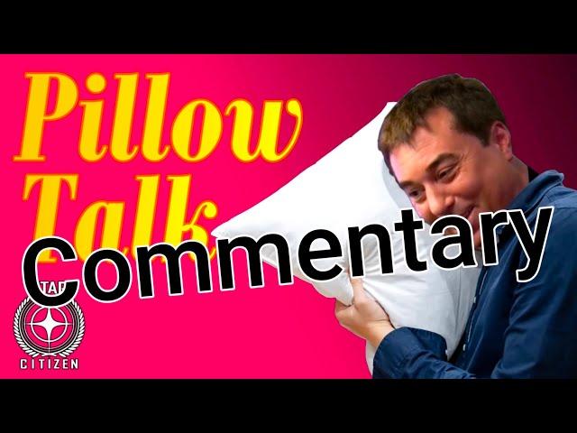 3.23.1a  Pillow talk with commentary