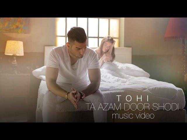 Tohi - Ta Azam Door Shodi OFFICIAL VIDEO