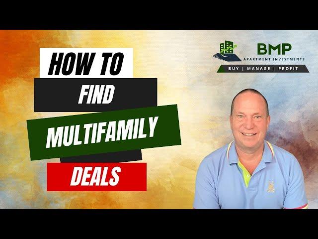 How To Find Multifamily Deals