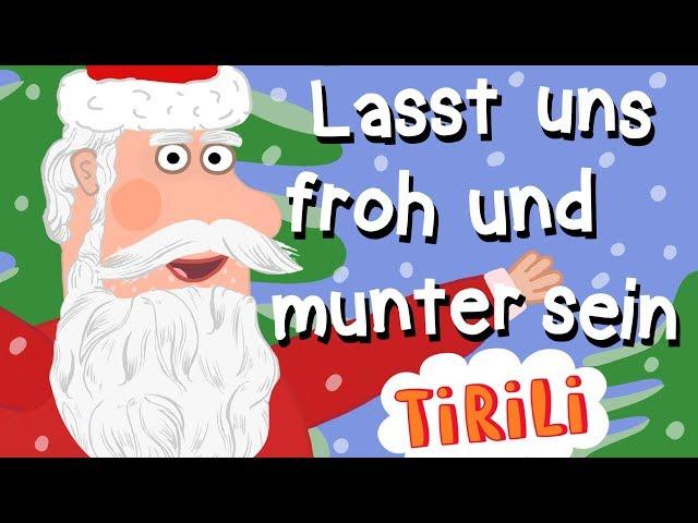 Nikolaus | Lasst uns froh und munter sein | TiRiLi - Weihnachtslieder mitsingen