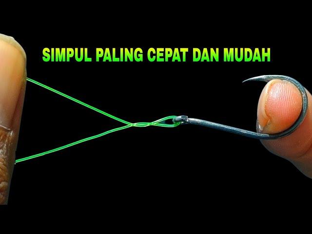 Cara mengikat mata kail pancing paling mudah dan cepat