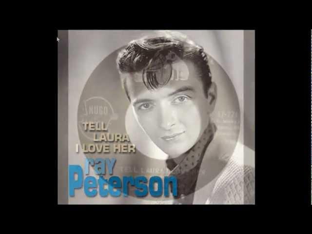 Ray Peterson - Tell Laura I Love Her (RCA 1960)