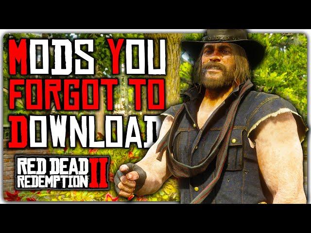 Mods You Forgot To Download for Red Dead Redemption 2