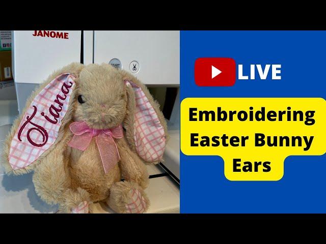 How to Embroider Easter Bunny Ears on a single needle machine using my Janome 500E