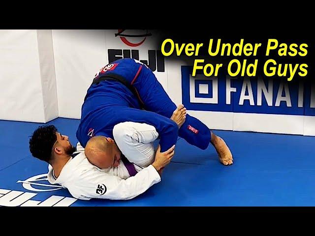 Jiu Jitsu For Old Guys Over Under Pass by Bernardo Faria