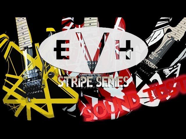 EVH Stripes Series SOUND TEST - Neogeofanatic