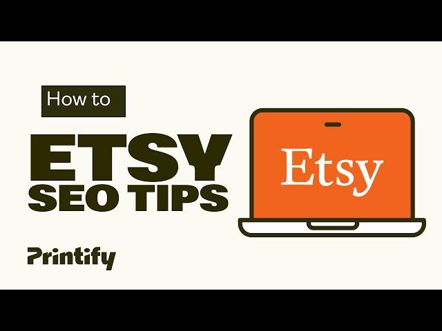 Top 10 Etsy SEO Tips in 2024 - How to rank on Etsy