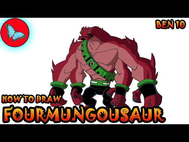 How To Draw Fourmungousaur From Ben 10