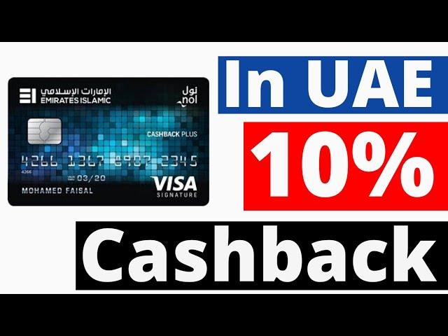 Emirates Islamic Bank Cashback Plus Card | UAE credit card | Credit Cards In Dubai 2023