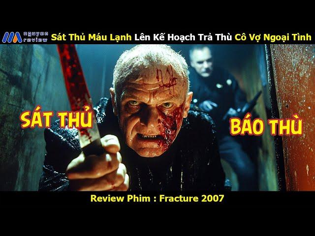 [Review Phim] Sát Thủ Máu Lạnh Lên Kế Hoạch Trả Thù Cô Vợ Ngoại Tình