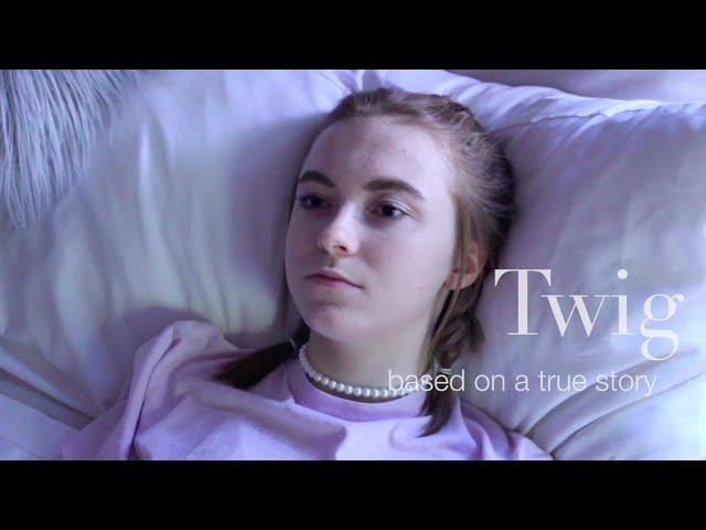 Twig | A Short Film About Anorexia & Mental Illness