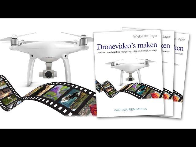 Wiebe de Jager - Dronevideo's maken (2017)