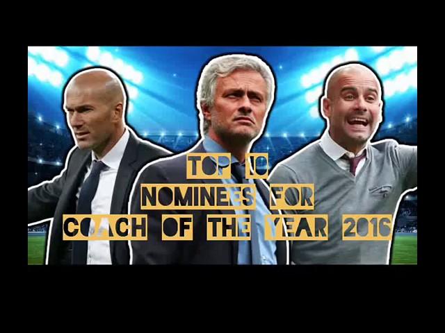 Top 10 nominees for FIFA Coach of the Year 2016 Award