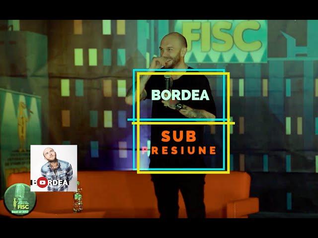 Bordea - Sub Presiune (FISC 2017) | Stand-up comedy special