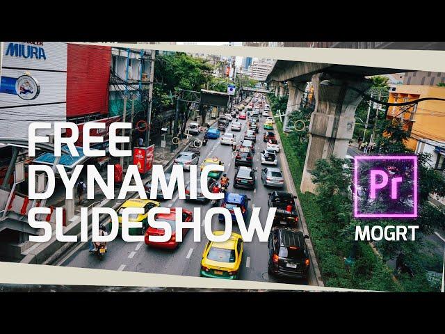 Free Premiere Pro MOGRT Project - Dynamic Slideshow