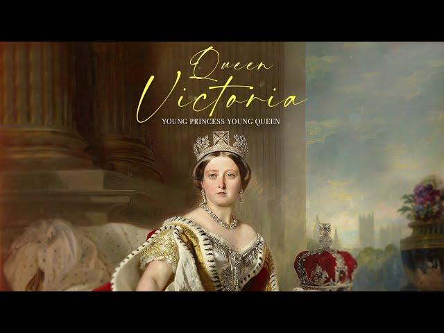 Queen Victoria - Young Princess, Young Queen (2023)