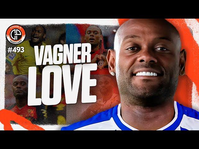 CHARLA #493 - Vagner Love