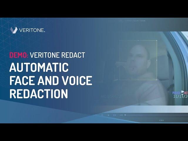 Automatic Face and Voice Redaction | Veritone Redact Walk Through | Veritone