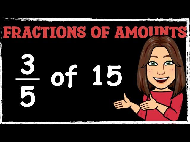 Fractions of Amounts | Maths with Mrs B.