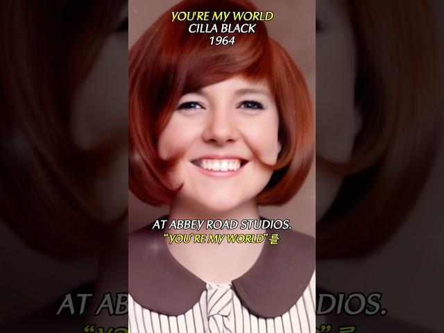 You're My World - Cilla Black, The Power Ballad That Defined the '60s
