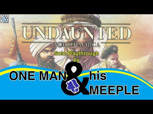 Undaunted: North Africa - solo play through by One Man and His Meeple