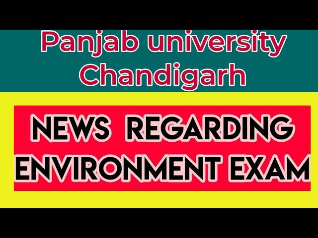 Panjab university News regarding Environment exam (EVS exam)|Pu university|  HCP ADDA