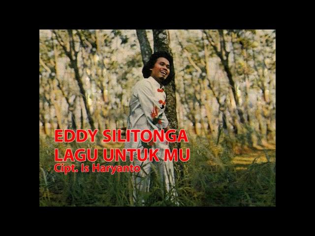 Eddy Silitonga - Lagu Untukmu