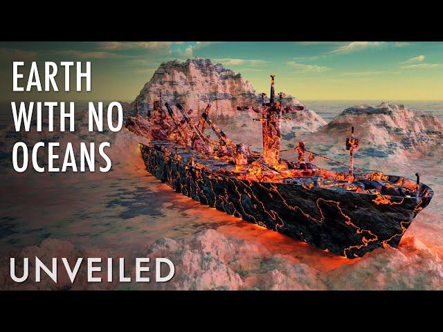 What If Earth Didn't Have Oceans? | Unveiled