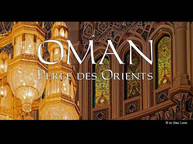 OMAN 2020 - "Perle des Orients" [4K] (Reisedoku)