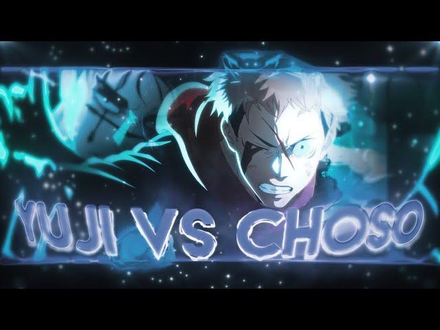 Yuji vs Choso [AMV]