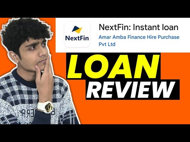 NextFin Loan App Review|NexFin Loan App Real Or Fake?|NextFin Loan App #instantloanapp #loanapp