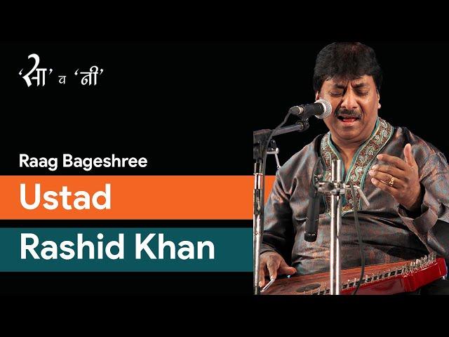 Ustad Rashid Khan I Raag Bageshree I Allarakha Jayanti I Savani