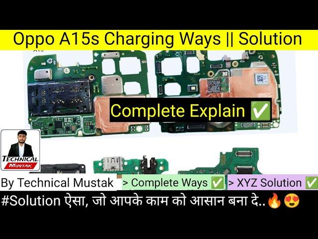 Oppo A15s Charging Problem | A15s Charging Ways | Not Working | Technical Mustak #a15s