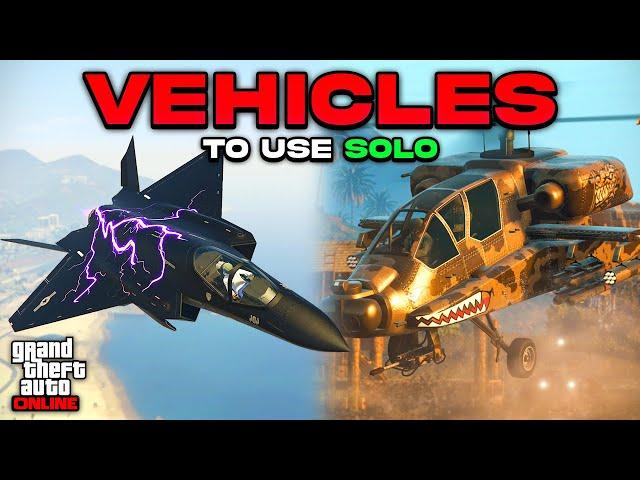 BEST Vehicles To Use As A SOLO PLAYER in GTA Online! (2024)