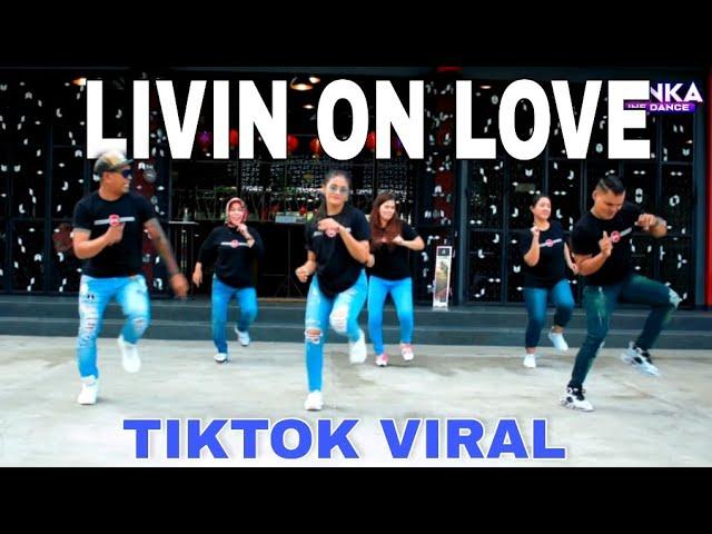 LIVIN ON LOVE REMIX TIKTOK VIRAL || LINE DANCE || MAUMERE FLORES NTT || CHOREO MIX BY DENKA NDOLU ||